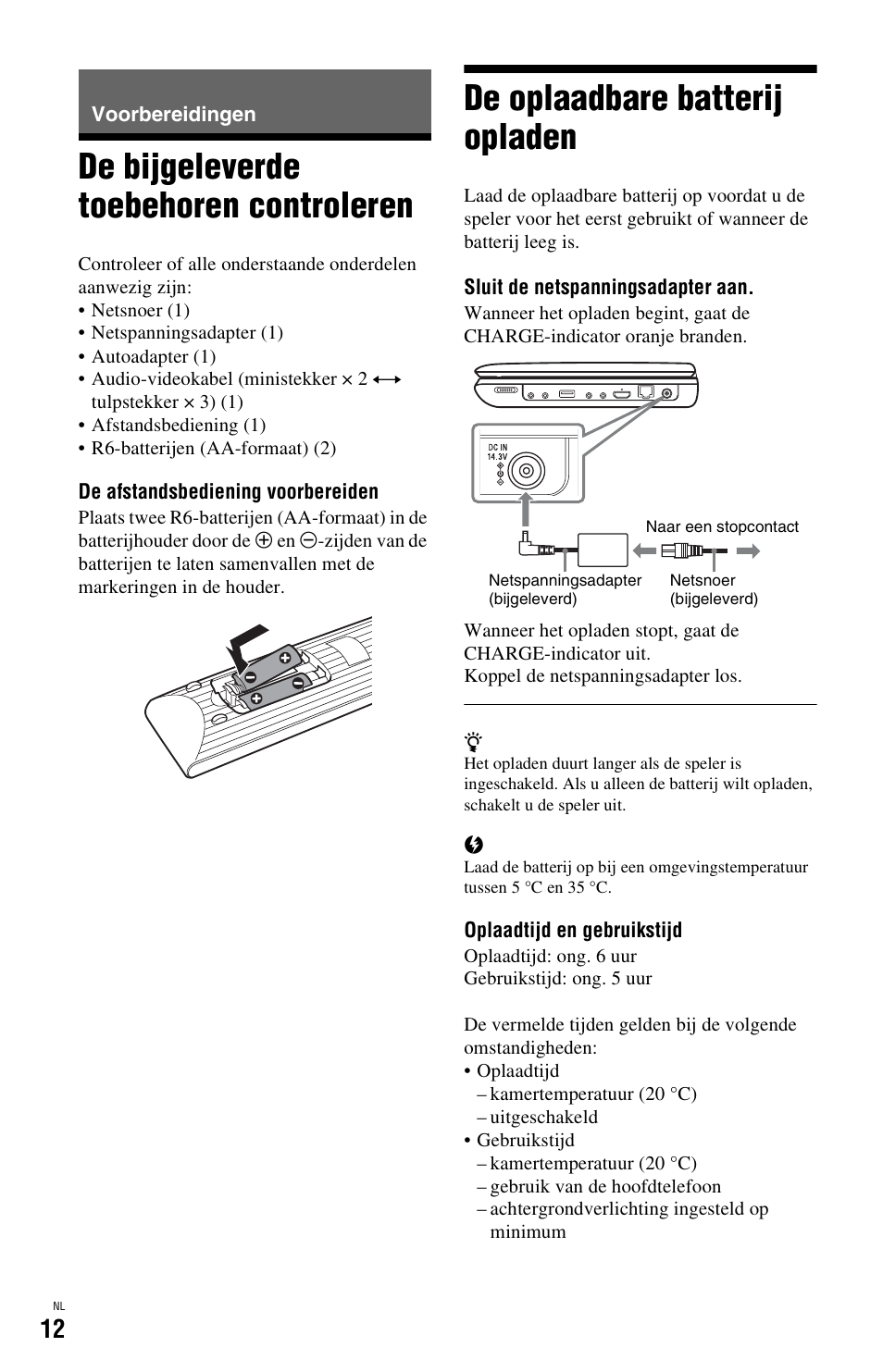 Voorbereidingen, De bijgeleverde toebehoren controleren, De oplaadbare batterij opladen | Sony BDP-SX1 User Manual | Page 164 / 184