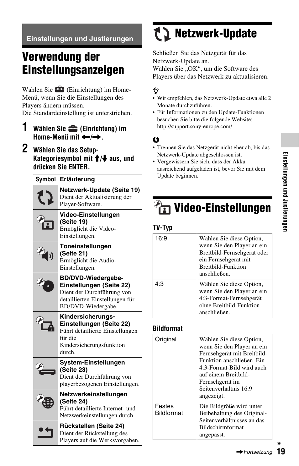 Einstellungen und justierungen, Verwendung der einstellungsanzeigen, Netzwerk-update | Video-einstellungen | Sony BDP-SX1 User Manual | Page 79 / 184