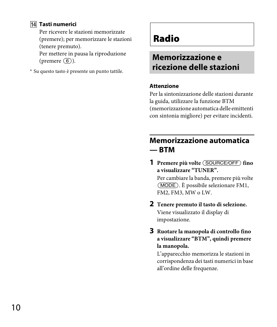 Radio, Memorizzazione e ricezione delle stazioni | Sony DSX-A30 User Manual | Page 86 / 132