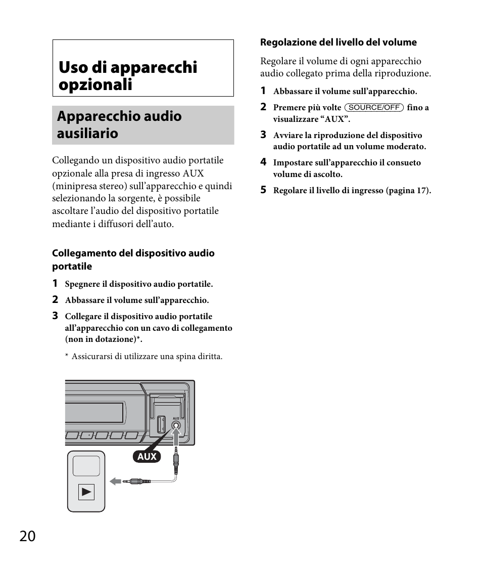 Uso di apparecchi opzionali, Apparecchio audio ausiliario | Sony DSX-A30 User Manual | Page 96 / 132