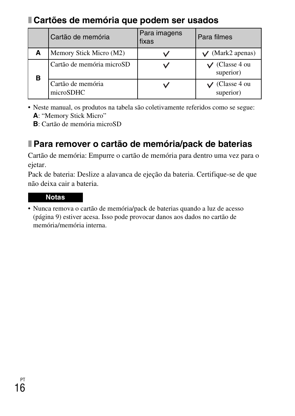 Xcartões de memória que podem ser usados, Xpara remover o cartão de memória/pack de baterias | Sony DSC-TF1 User Manual | Page 144 / 579