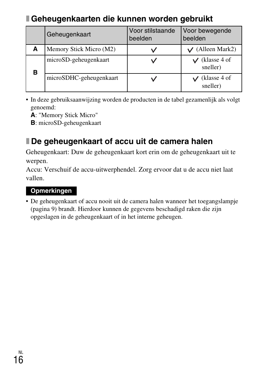 Xgeheugenkaarten die kunnen worden gebruikt, Xde geheugenkaart of accu uit de camera halen | Sony DSC-TF1 User Manual | Page 206 / 579