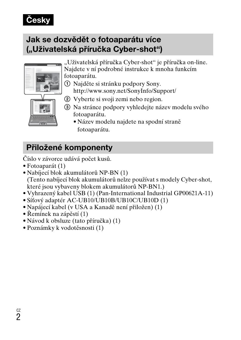 Česky, Přiložené komponenty | Sony DSC-TF1 User Manual | Page 256 / 579