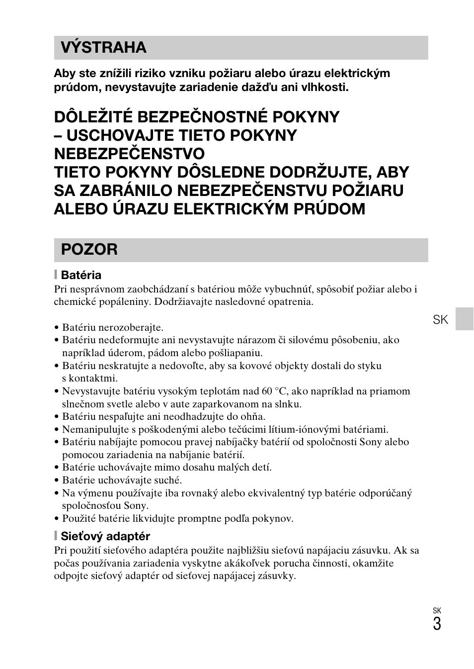Výstraha pozor | Sony DSC-TF1 User Manual | Page 321 / 579