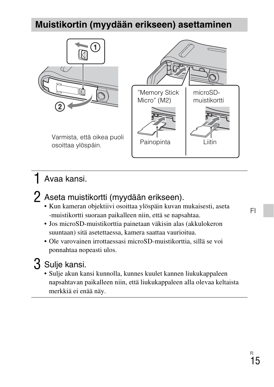 Muistikortin (myydään erikseen) asettaminen | Sony DSC-TF1 User Manual | Page 395 / 579