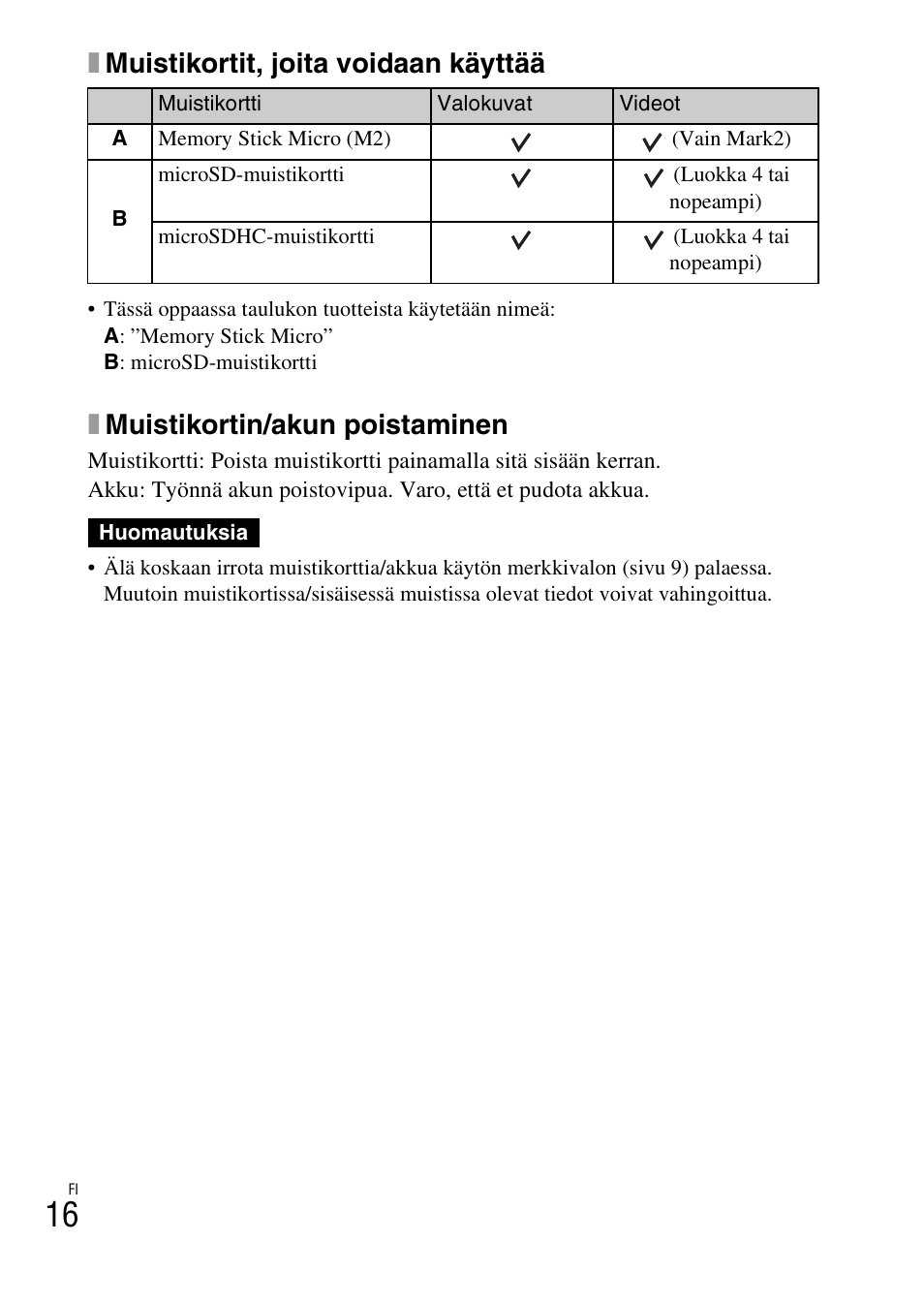 Xmuistikortit, joita voidaan käyttää, Xmuistikortin/akun poistaminen | Sony DSC-TF1 User Manual | Page 396 / 579