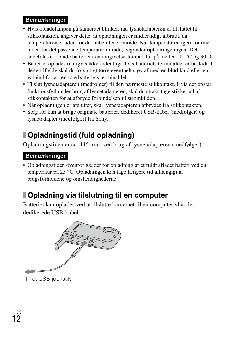 Xopladningstid (fuld opladning), Xopladning via tilslutning til en computer | Sony DSC-TF1 User Manual | Page 452 / 579