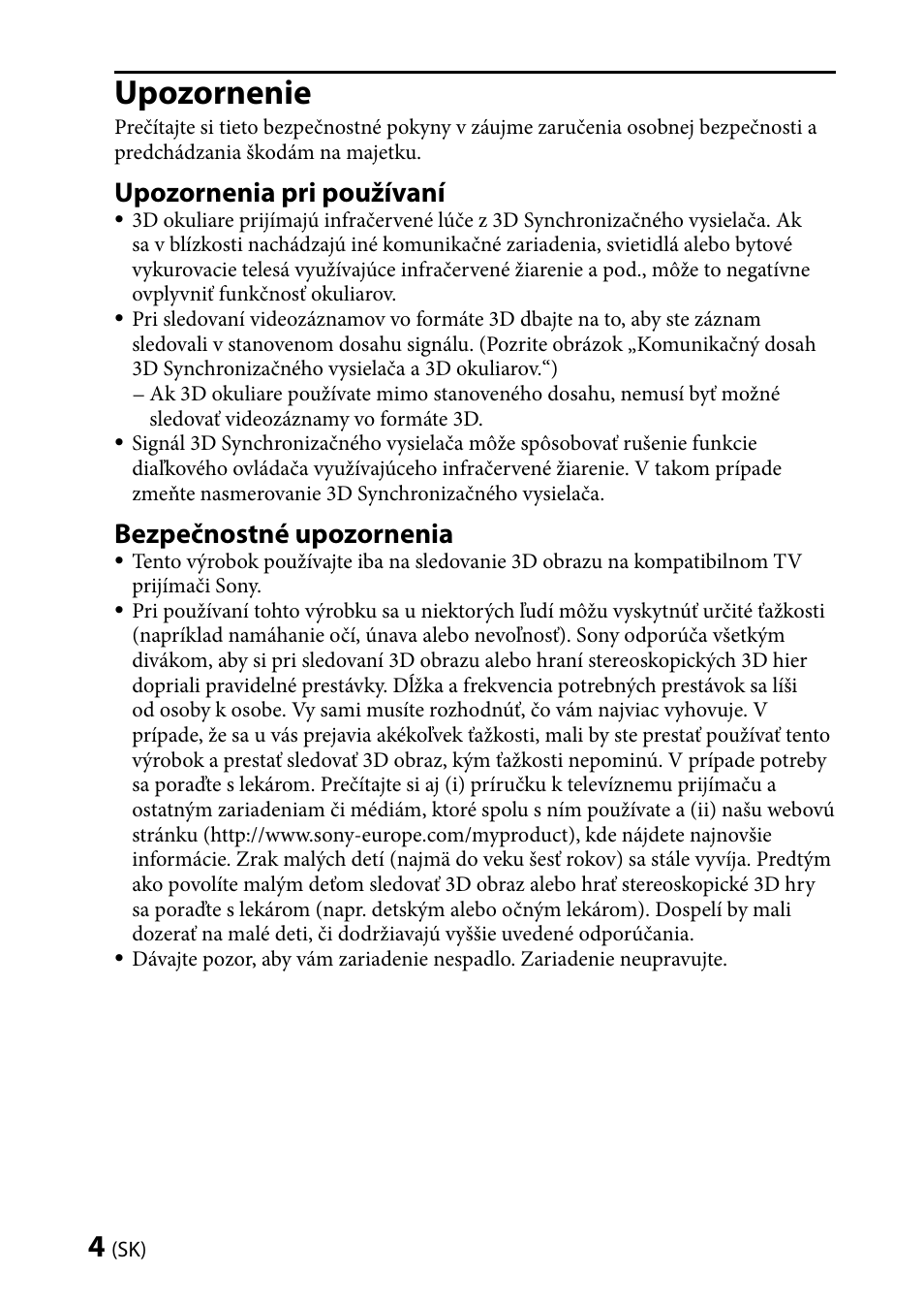 Upozornenie, Upozornenia pri používaní, Bezpečnostné upozornenia | Sony TMR-BR100 User Manual | Page 100 / 127