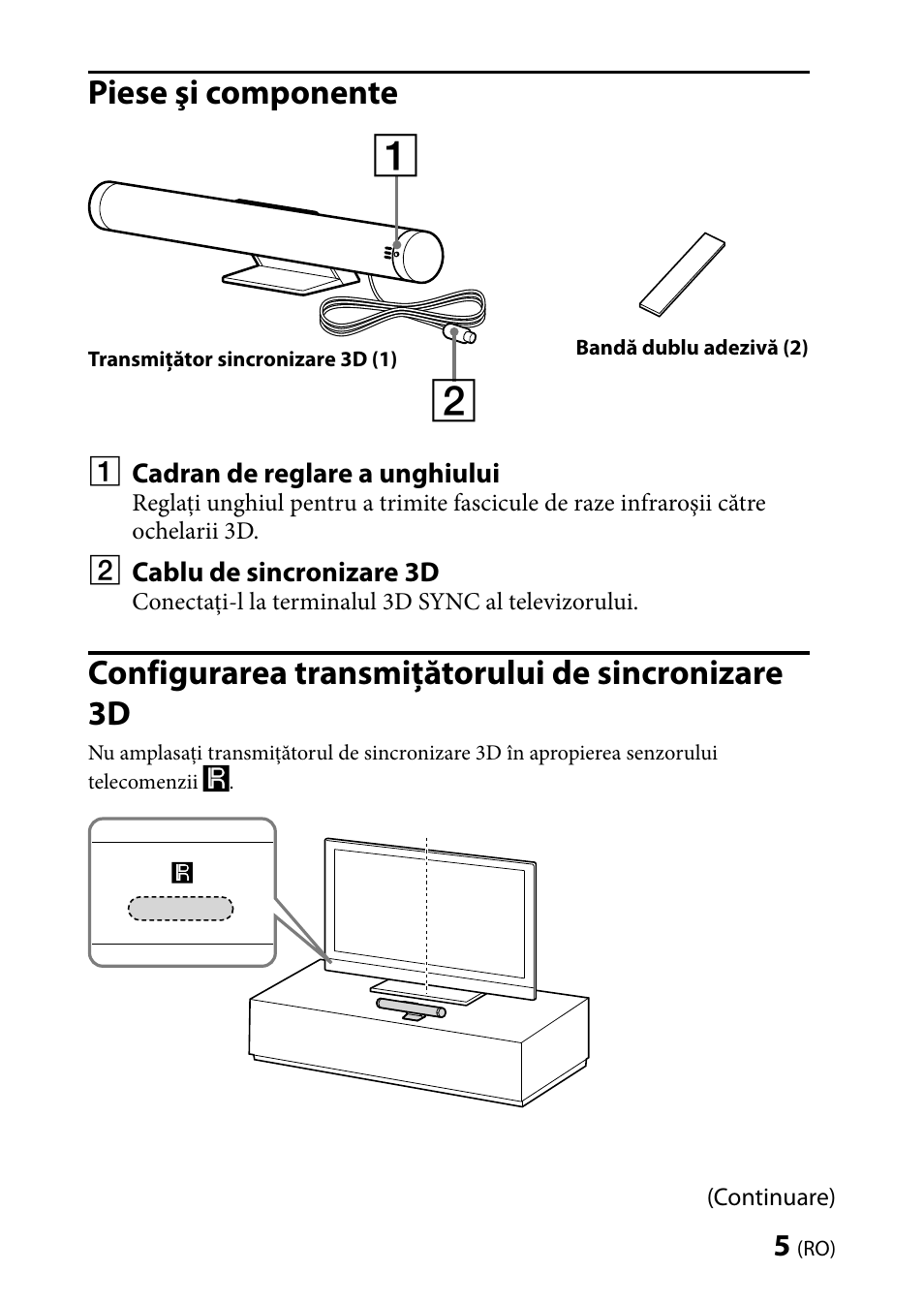 Piese şi componente, Configurarea transmiţătorului de sincronizare3d, Configurarea transmiţătorului de sincronizare d | Sony TMR-BR100 User Manual | Page 107 / 127