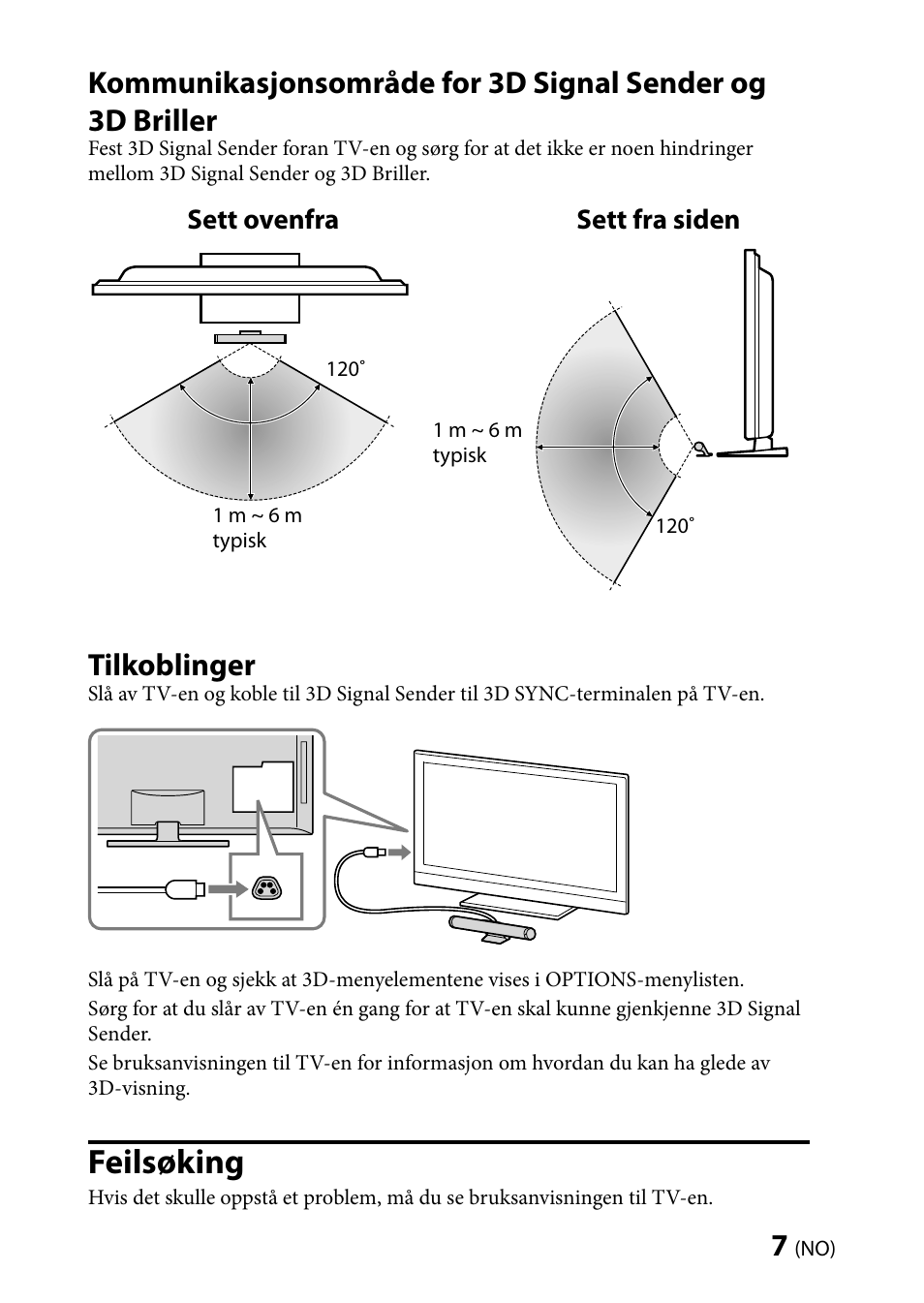 Feilsøking, Tilkoblinger | Sony TMR-BR100 User Manual | Page 73 / 127