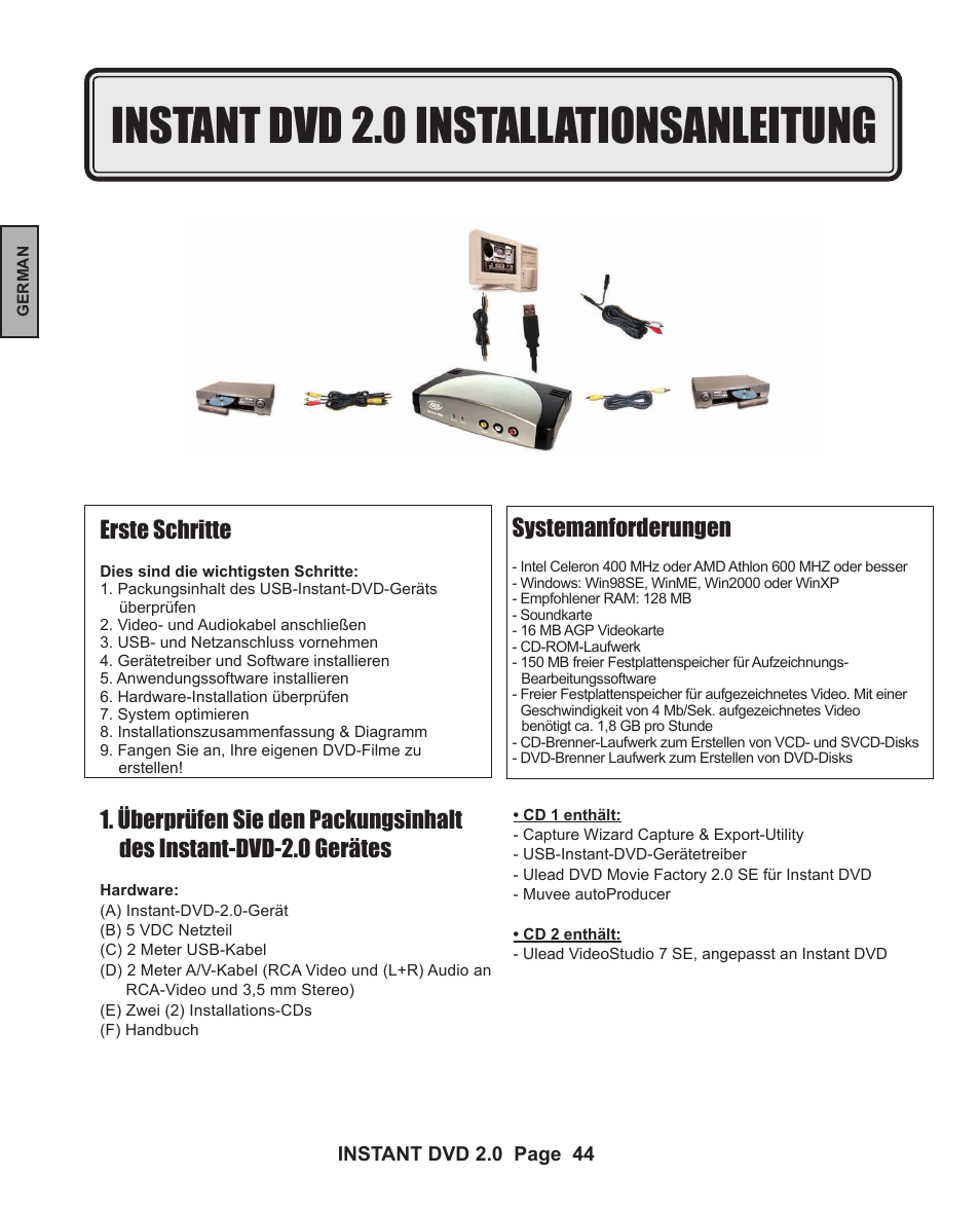 Instant dvd 2.0 installationsanleitung, Systemanforderungen, Erste schritte | ADS Technologies INSTANT DVD 2 User Manual | Page 44 / 150