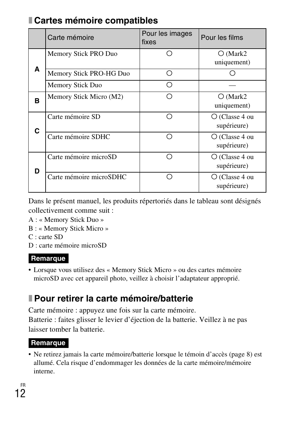 Xcartes mémoire compatibles, Xpour retirer la carte mémoire/batterie | Sony DSC-W620 User Manual | Page 36 / 435