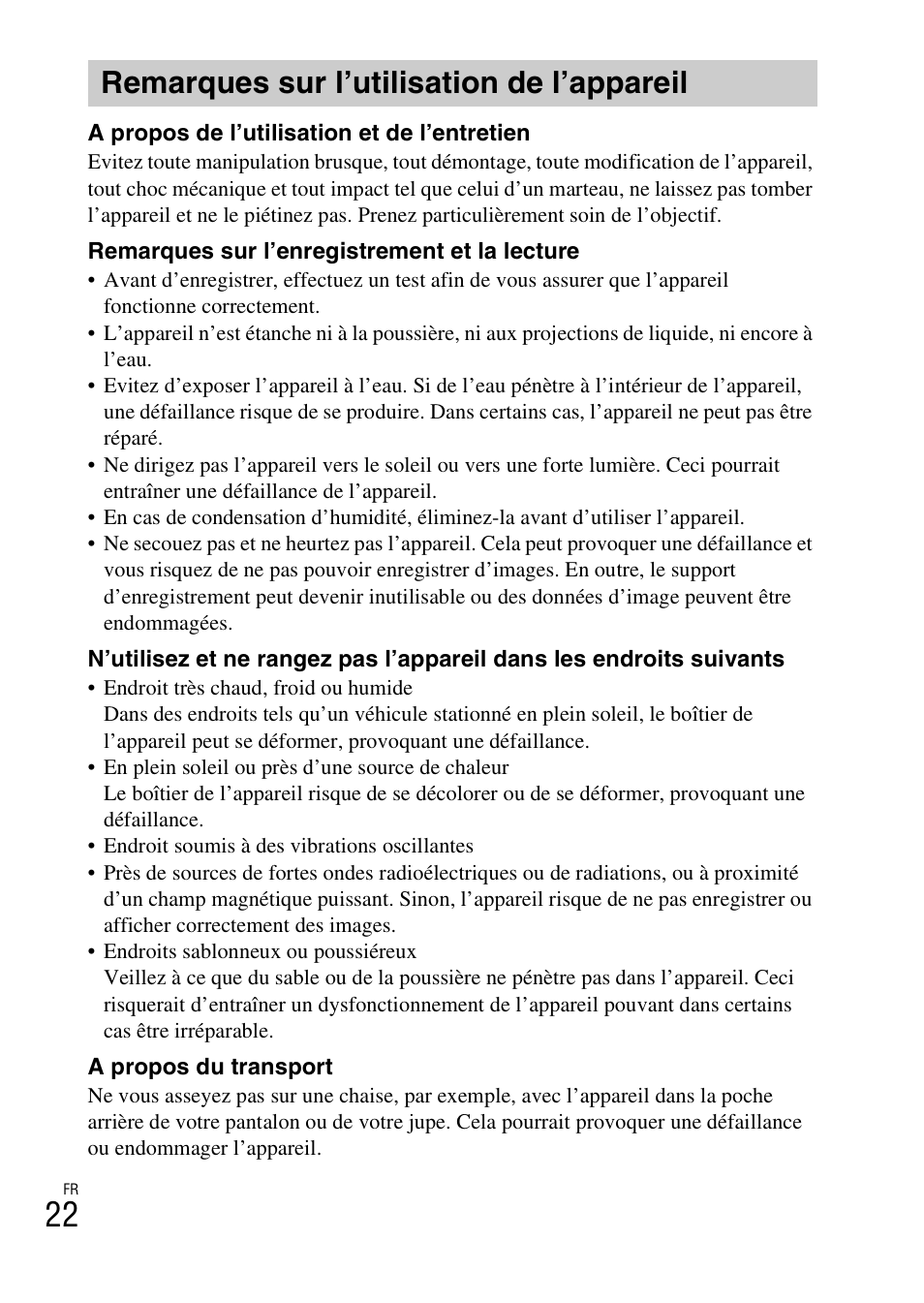 Remarques sur l’utilisation de l’appareil | Sony DSC-W620 User Manual | Page 46 / 435