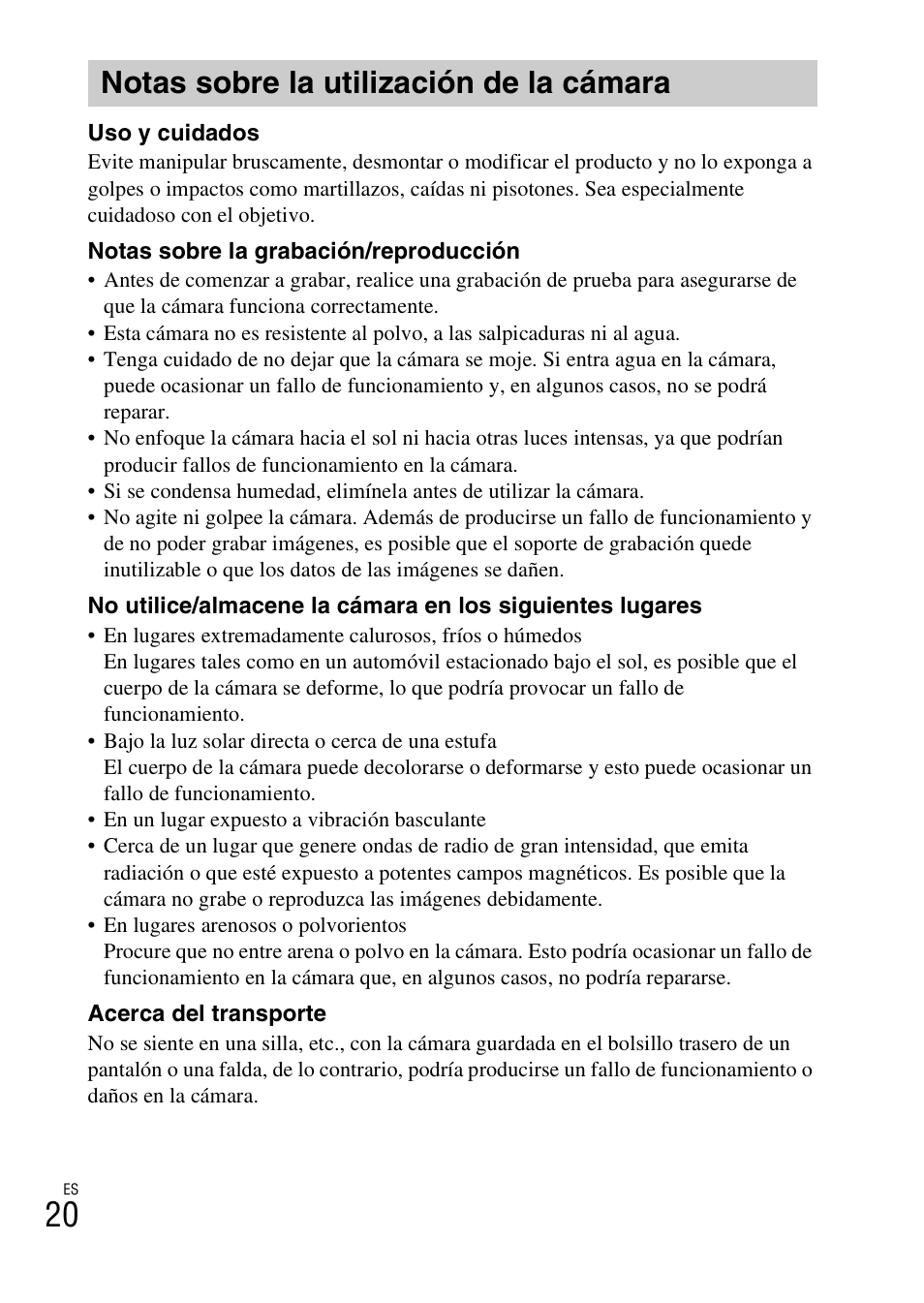 Notas sobre la utilización de la cámara | Sony DSC-W620 User Manual | Page 90 / 435