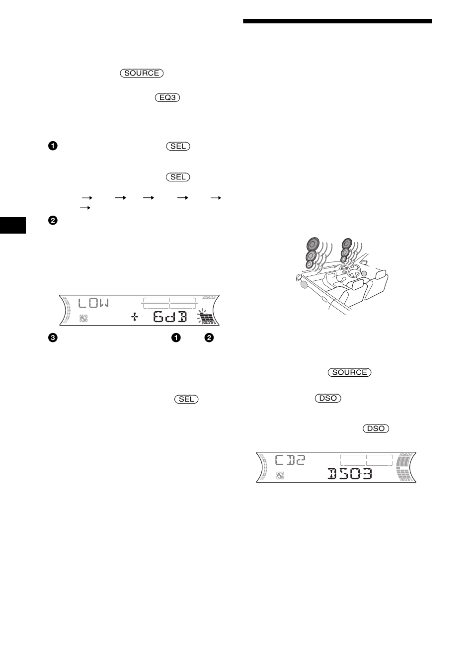 Einstellen der dso-funktion, Dynamic soundstage organizer) | Sony CDX-F5000C User Manual | Page 52 / 152