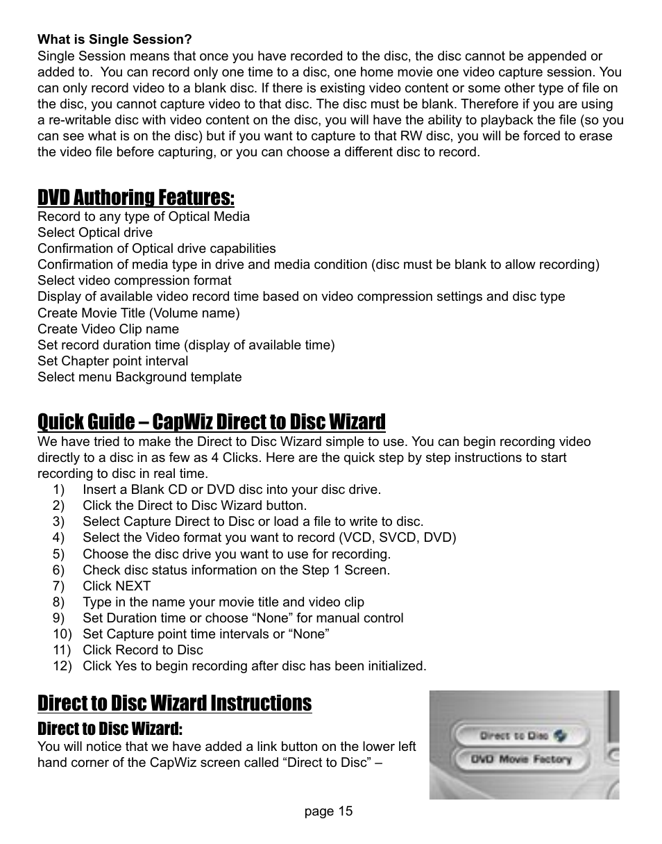 Dvd authoring features, Quick guide – capwiz direct to disc wizard, Direct to disc wizard instructions | Direct to disc wizard | ADS Technologies CD or DVD Hardware User Manual | Page 15 / 29