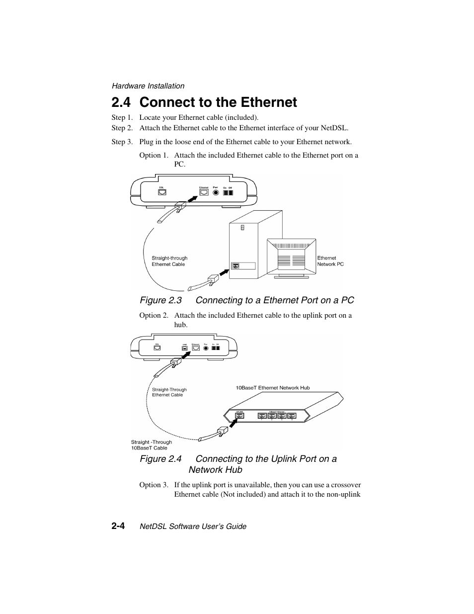 Heading2 - 2.4 connect to the ethernet, Connect to the ethernet -4, 4 connect to the ethernet | ADS Technologies NetDSL 800 ADSL Modem version 5.2b1 User Manual | Page 10 / 63