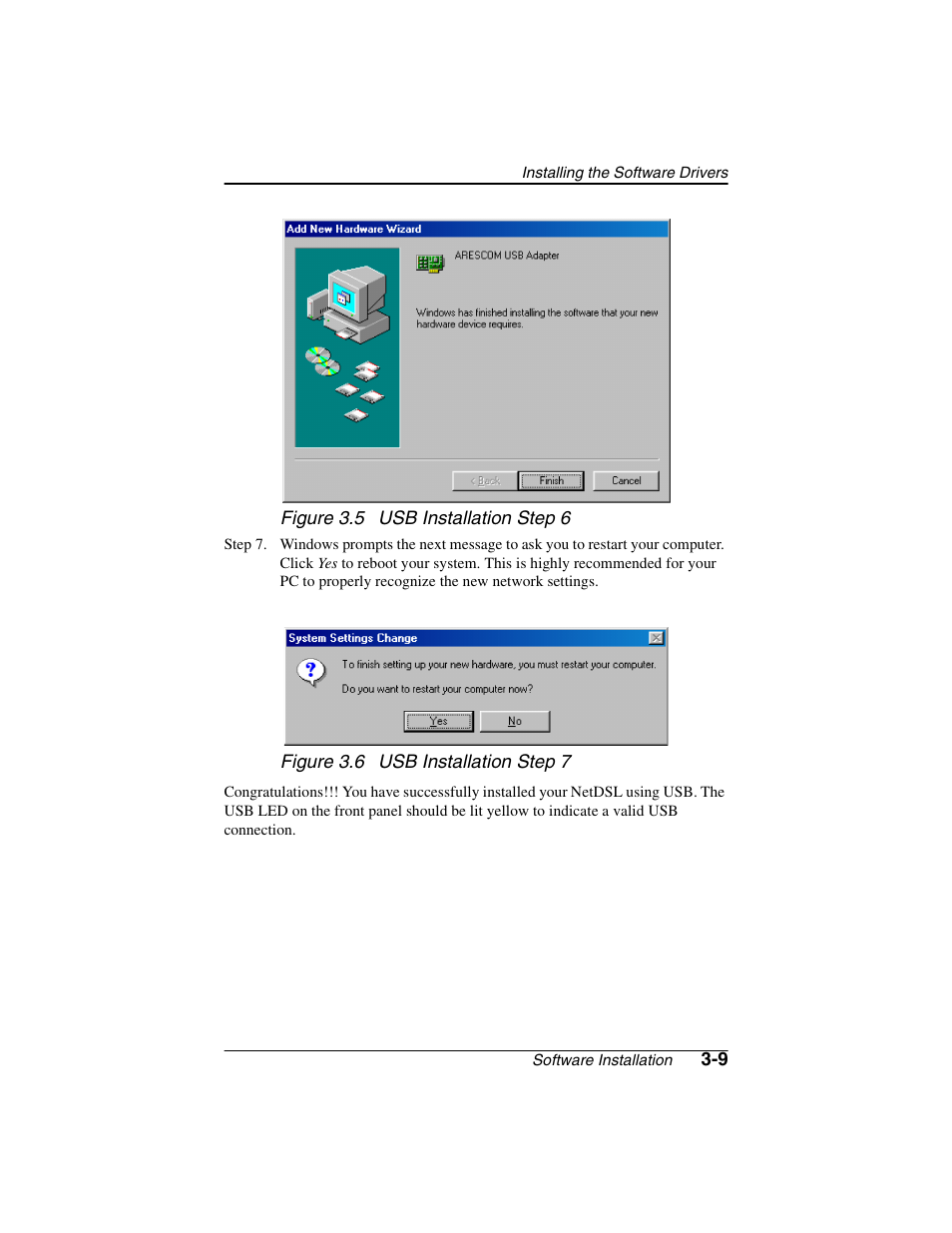 Figure - figure 3.5 usb installation step 6, Figure - figure 3.6 usb installation step 7 | ADS Technologies NetDSL 800 ADSL Modem version 5.2b1 User Manual | Page 23 / 63