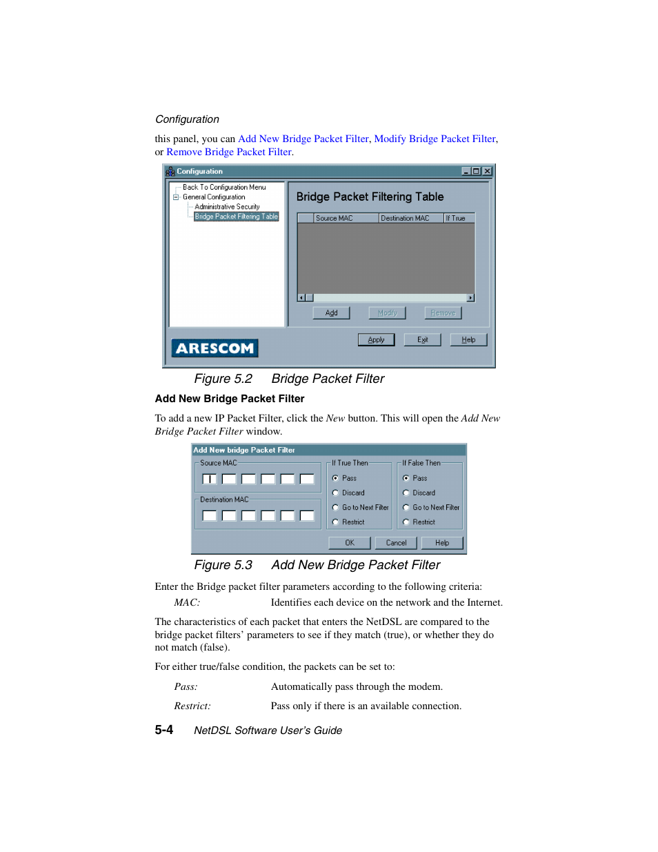 Figure - figure 5.2 bridge packet filter, Figure - figure 5.3 add new bridge packet filter | ADS Technologies NetDSL 800 ADSL Modem version 5.2b1 User Manual | Page 34 / 63