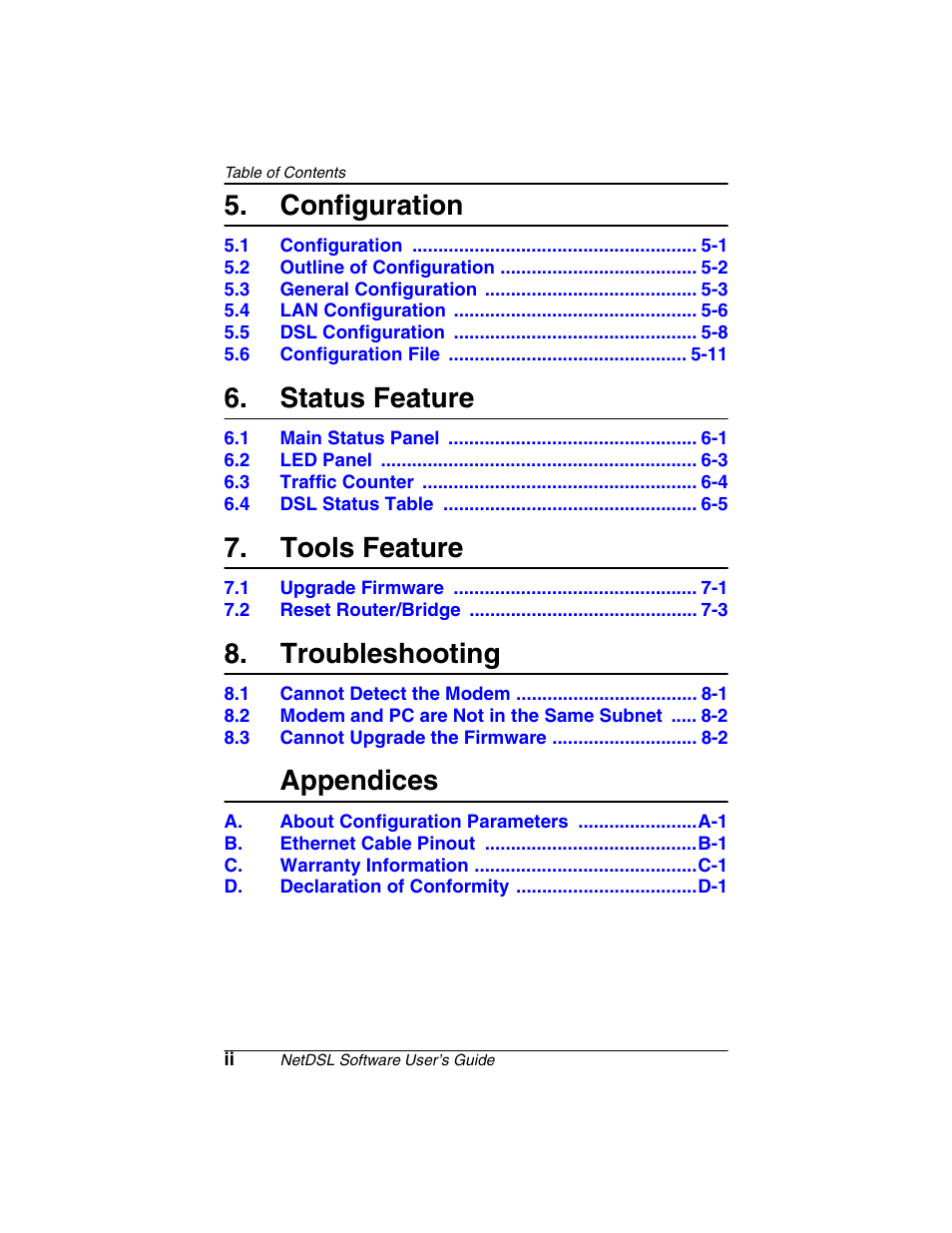 Heading1toc - 5. configuration, Heading1toc - 6. status feature, Heading1toc - 7. tools feature | Heading1toc - 8. troubleshooting, Heading1toc - appendices, Configuration, Status feature, Tools feature, Troubleshooting, Appendices | ADS Technologies NetDSL 800 ADSL Modem version 5.2b1 User Manual | Page 4 / 63