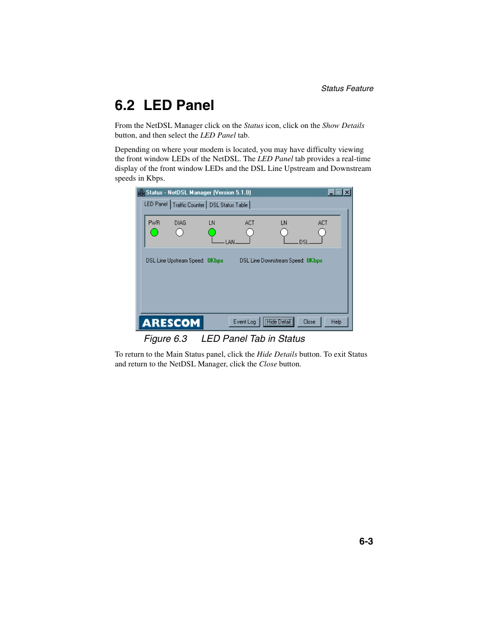 Heading2 - 6.2 led panel, Figure - figure 6.3 led panel tab in status, Led panel -3 | 2 led panel | ADS Technologies NetDSL 800 ADSL Modem version 5.2b1 User Manual | Page 45 / 63