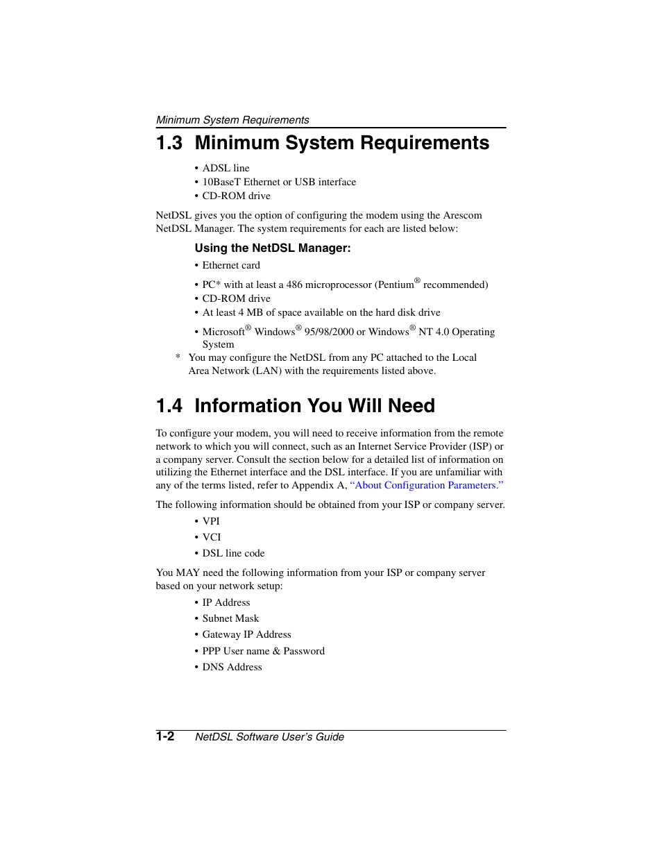 Heading2 - 1.3 minimum system requirements, Heading2 - 1.4 information you will need, Minimum system requirements -2 | Information you will need -2, 3 minimum system requirements, 4 information you will need | ADS Technologies NetDSL 800 ADSL Modem version 5.2b1 User Manual | Page 6 / 63
