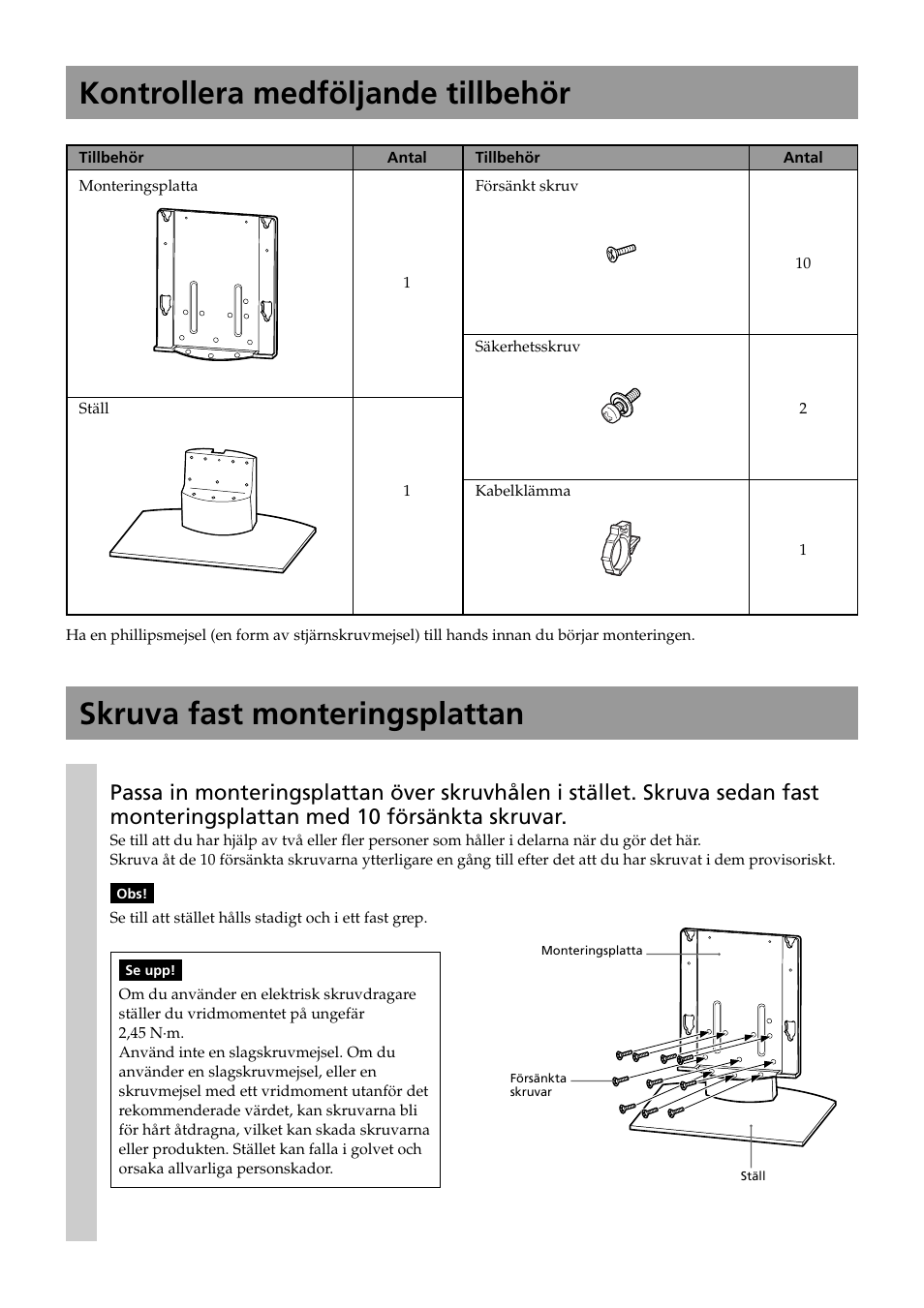 Kontrollera medföljande tillbehör, Skruva fast monteringsplattan | Sony SU-P50T2 User Manual | Page 66 / 132