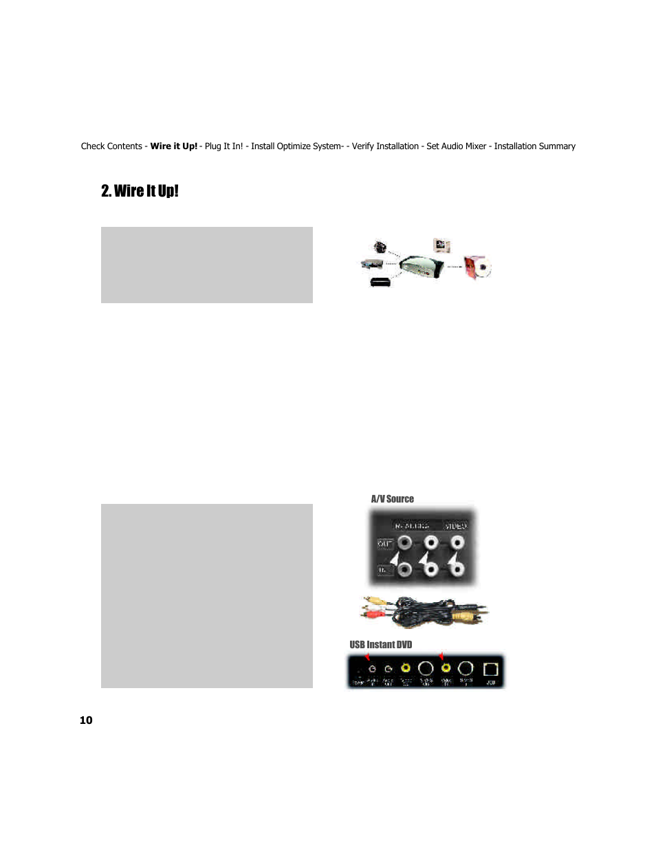 Wire it up | ADS Technologies USB Instant DVD User Manual | Page 12 / 94