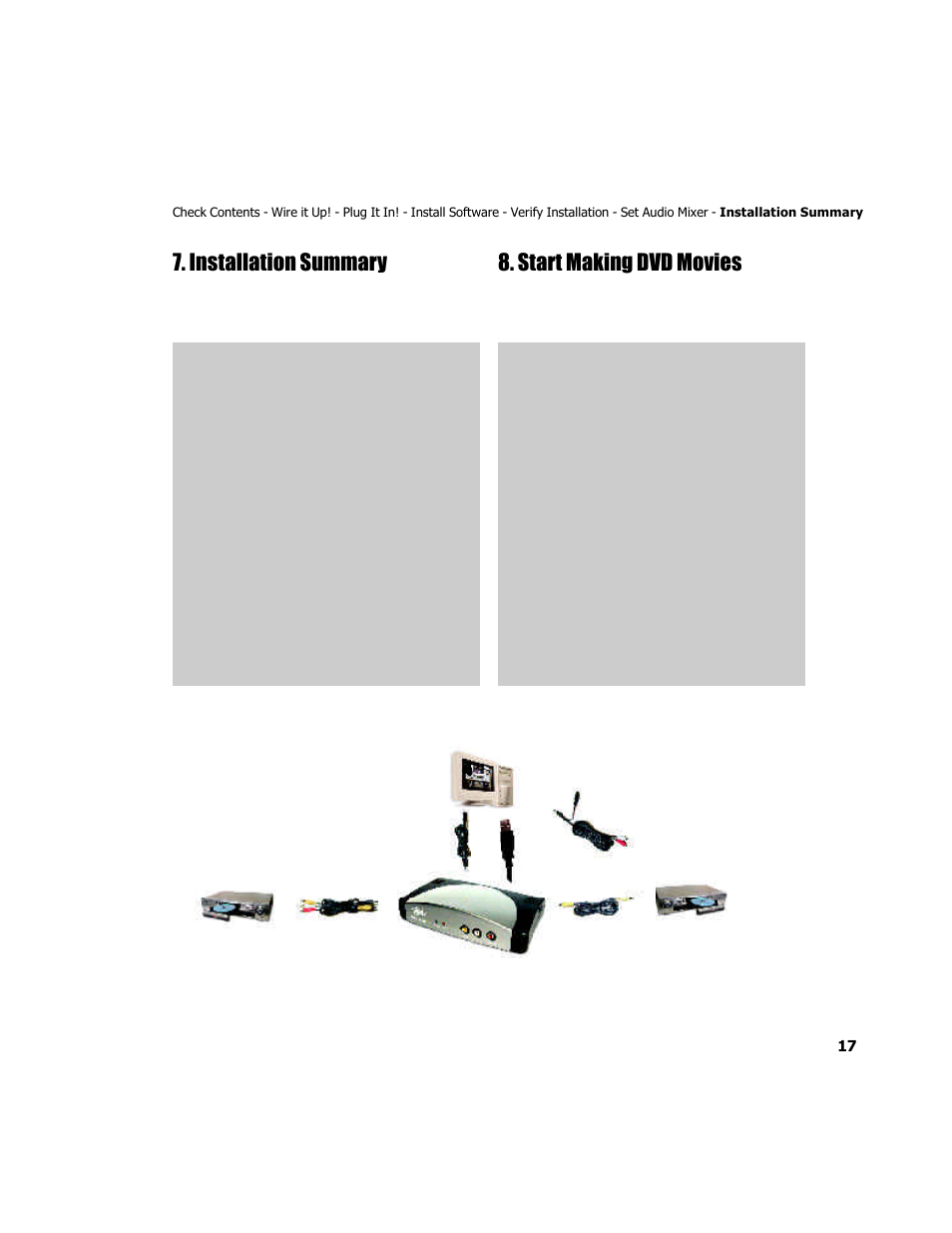 Installation summary 8. start making dvd movies | ADS Technologies USB Instant DVD User Manual | Page 19 / 94