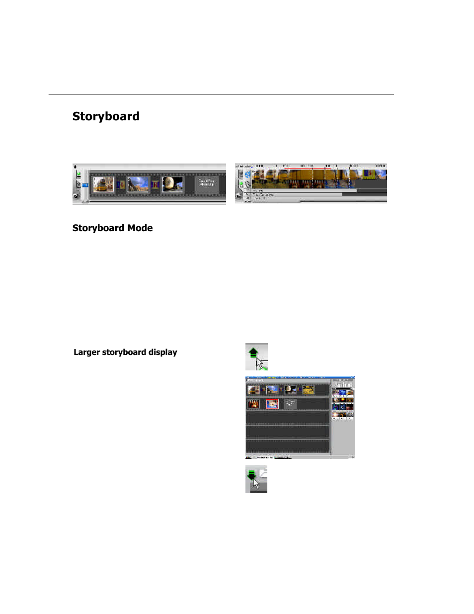 Storyboard, Storyboard mode | ADS Technologies USB Instant DVD User Manual | Page 58 / 94