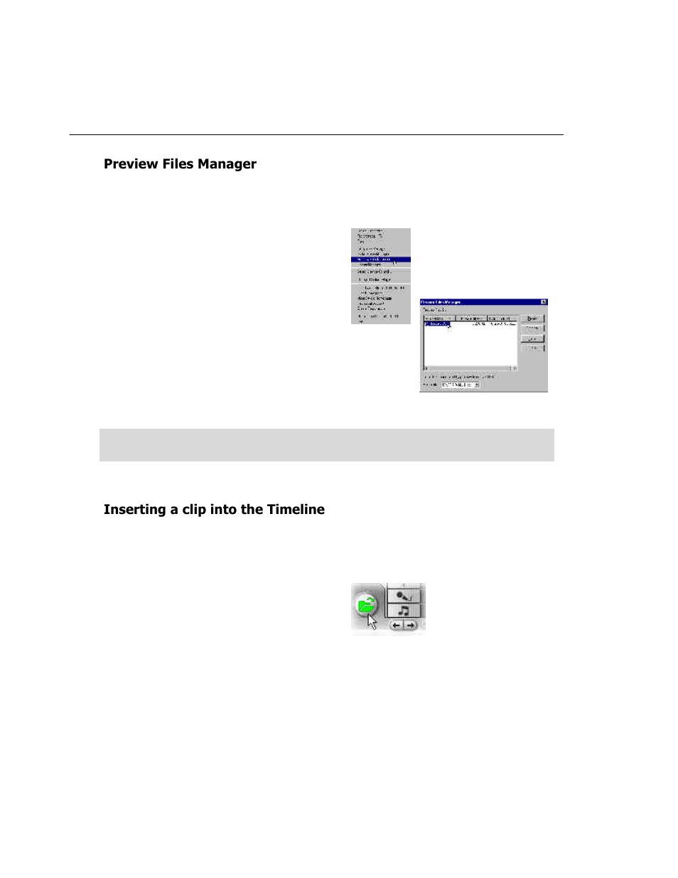 Preview files manager, Inserting a clip into the timeline | ADS Technologies USB Instant DVD User Manual | Page 62 / 94