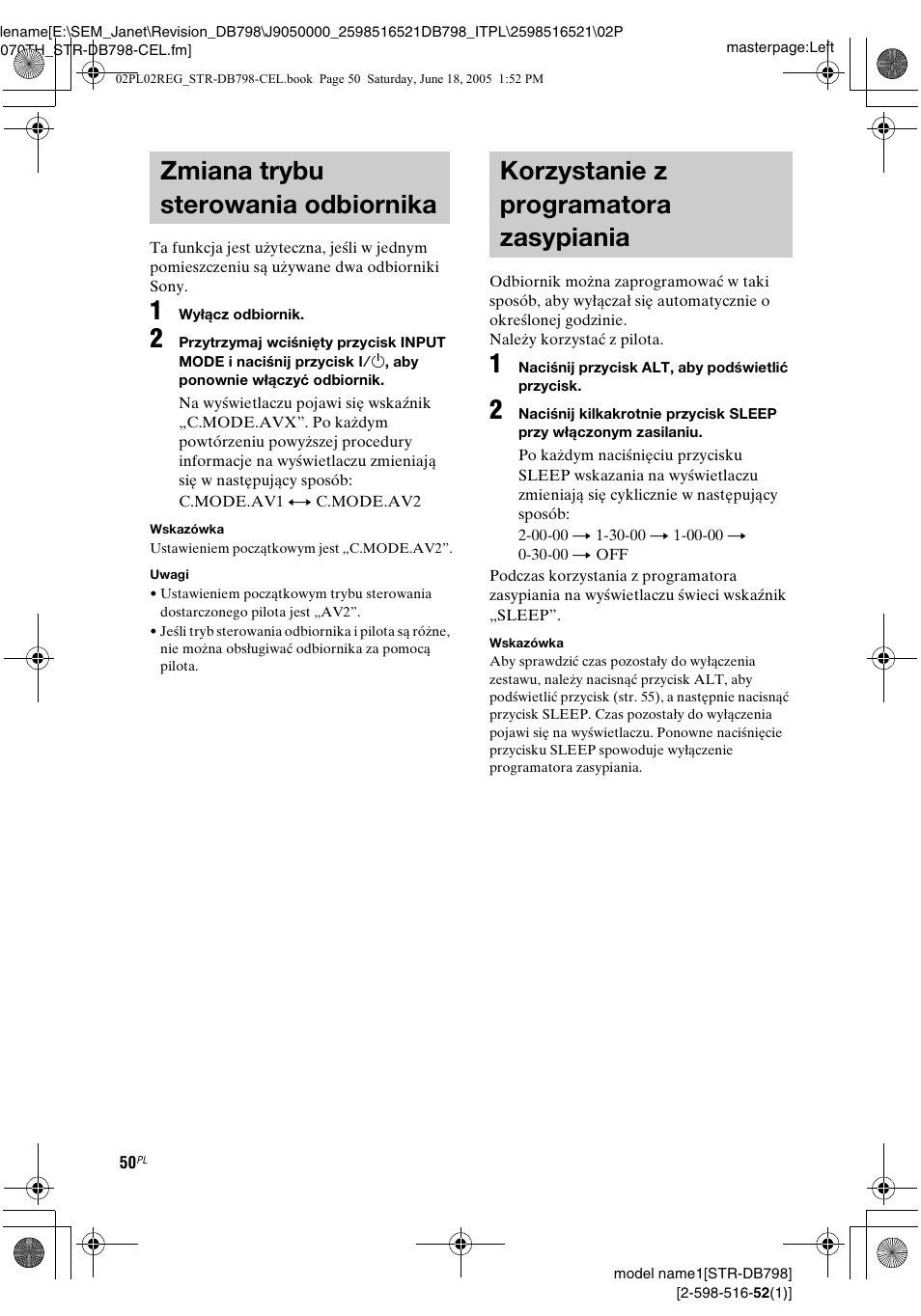 Zmiana trybu sterowania odbiornika, Korzystanie z programatora zasypiania, Zmiana trybu sterowania | Odbiornika, Korzystanie z programatora, Zasypiania | Sony STR-DB798 User Manual | Page 118 / 144