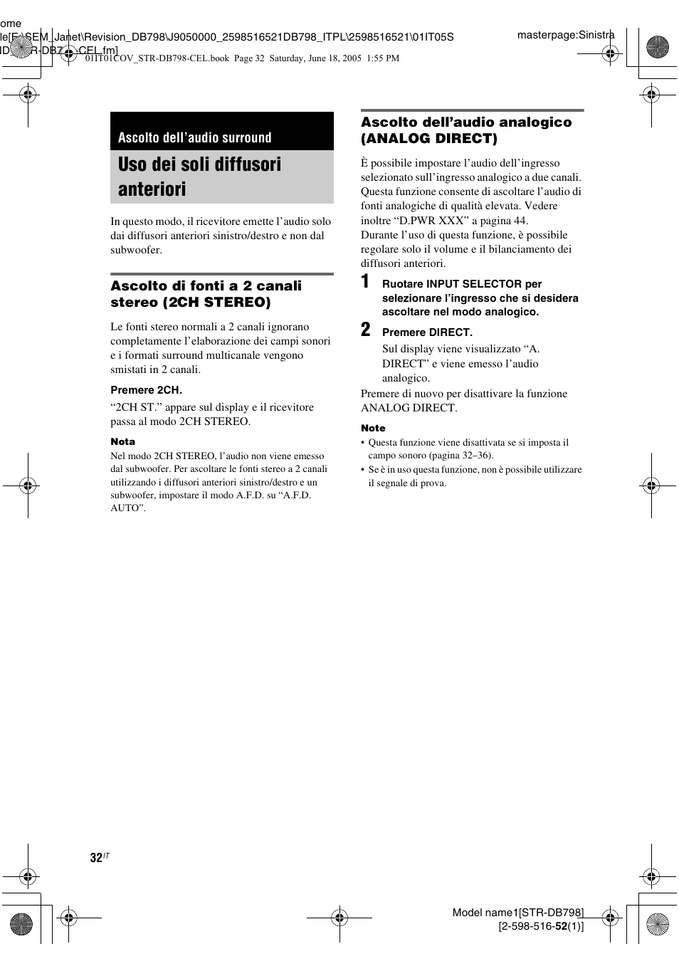 Ascolto dell’audio surround, Uso dei soli diffusori anteriori | Sony STR-DB798 User Manual | Page 32 / 144