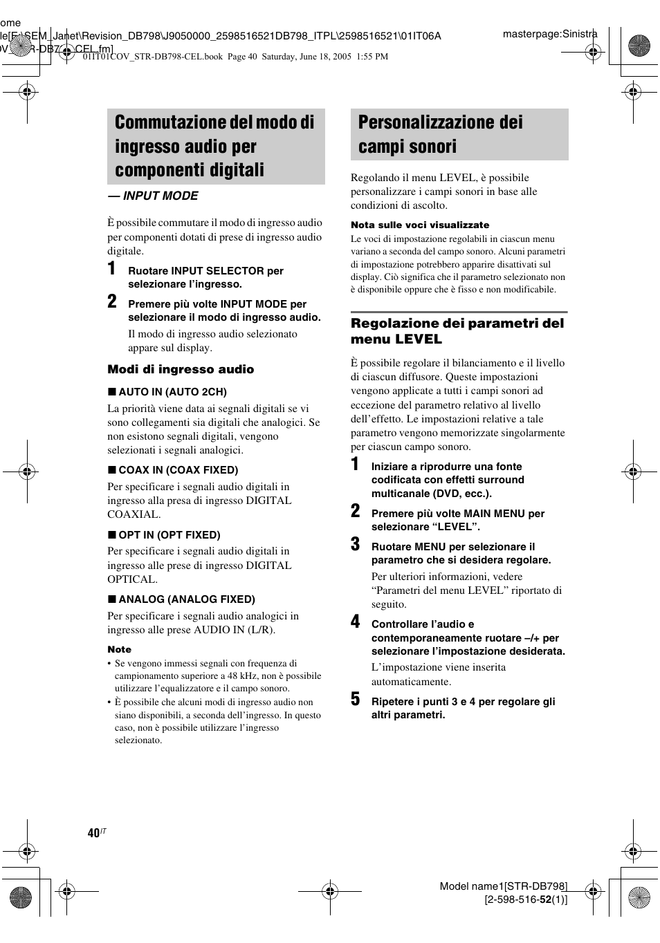 Input mode, Personalizzazione dei campi sonori, Commutazione del modo di ingresso | Audio per componenti digitali — input mode | Sony STR-DB798 User Manual | Page 40 / 144