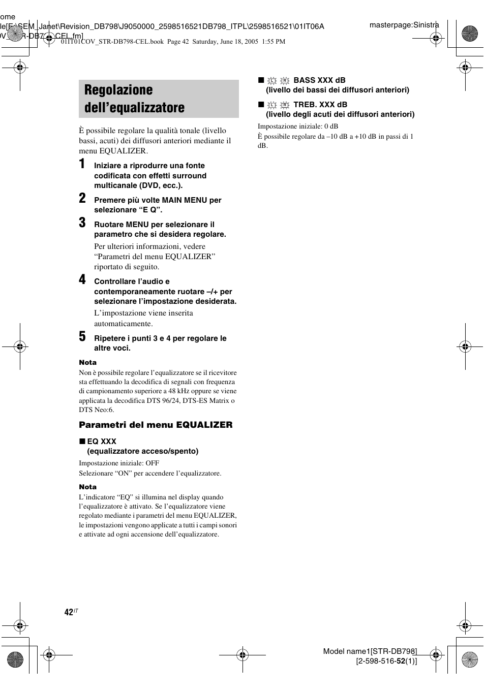 Regolazione dell’equalizzatore | Sony STR-DB798 User Manual | Page 42 / 144