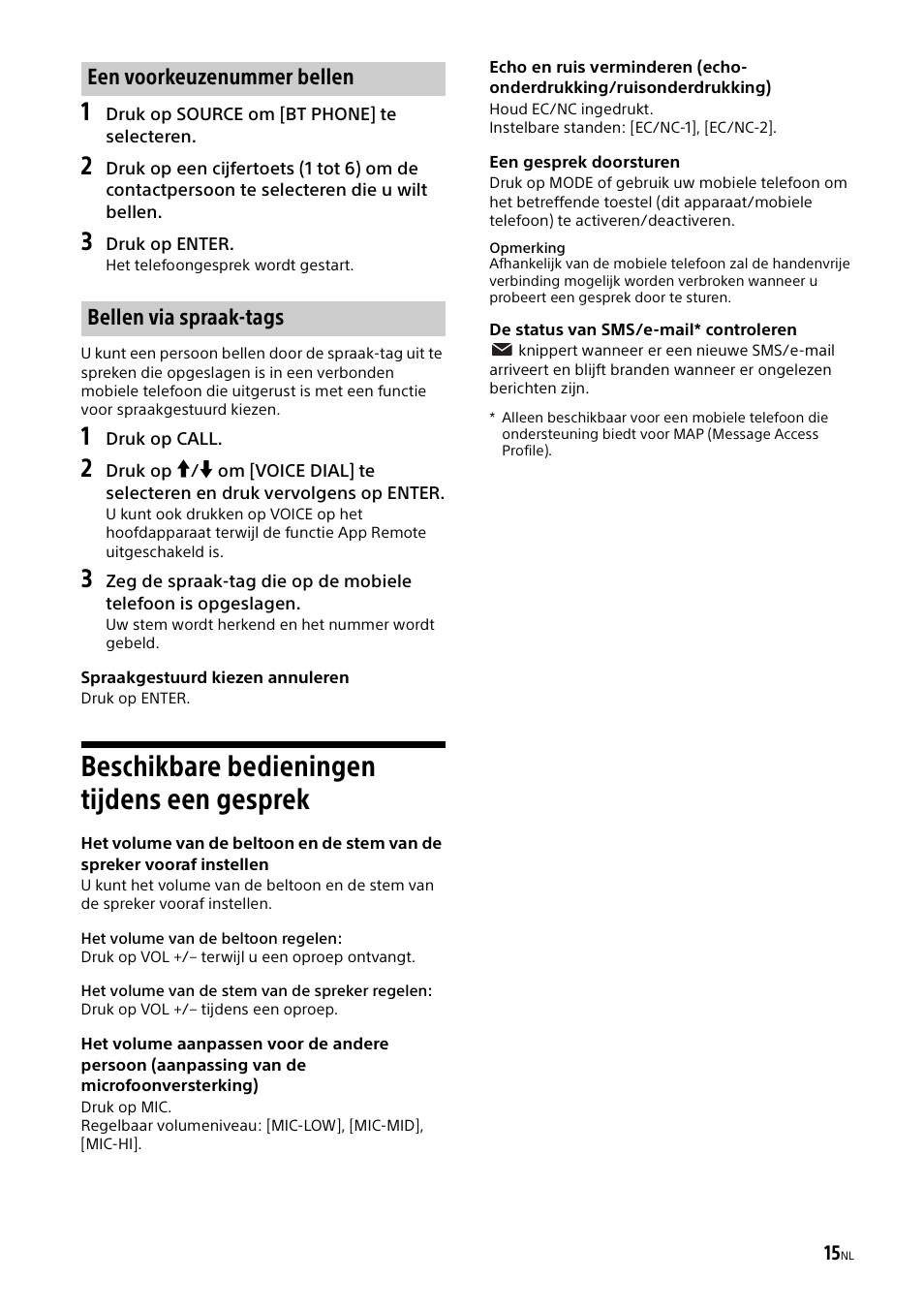 Beschikbare bedieningen tijdens een gesprek, Beschikbare bedieningen tijdens een, Gesprek | Een voorkeuzenummer bellen bellen via spraak-tags | Sony XSP-N1BT User Manual | Page 131 / 148