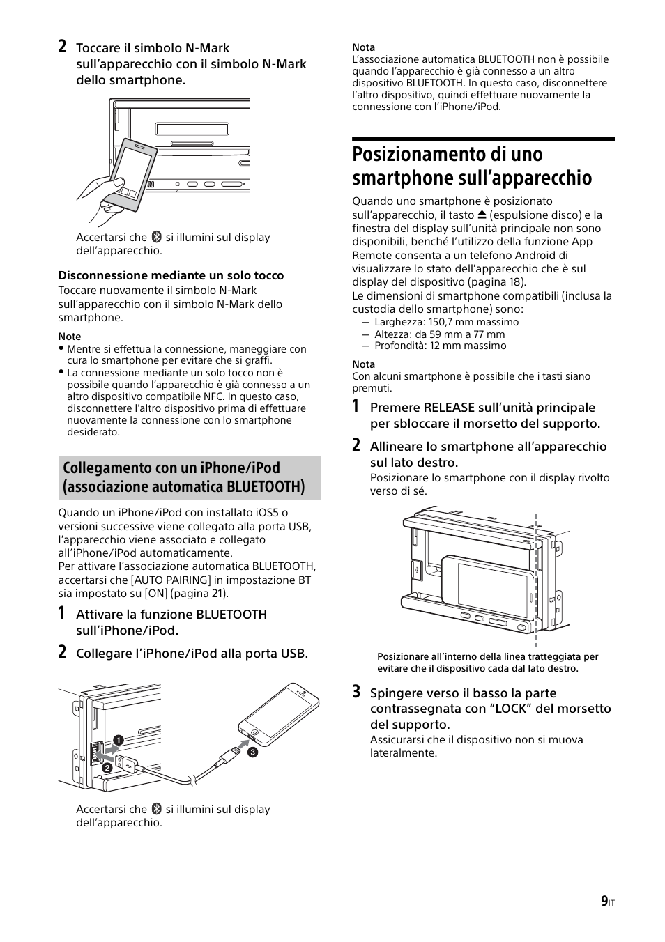 Posizionamento di uno smartphone sull’apparecchio, Posizionamento di uno smartphone, Sull’apparecchio | Sony XSP-N1BT User Manual | Page 95 / 148