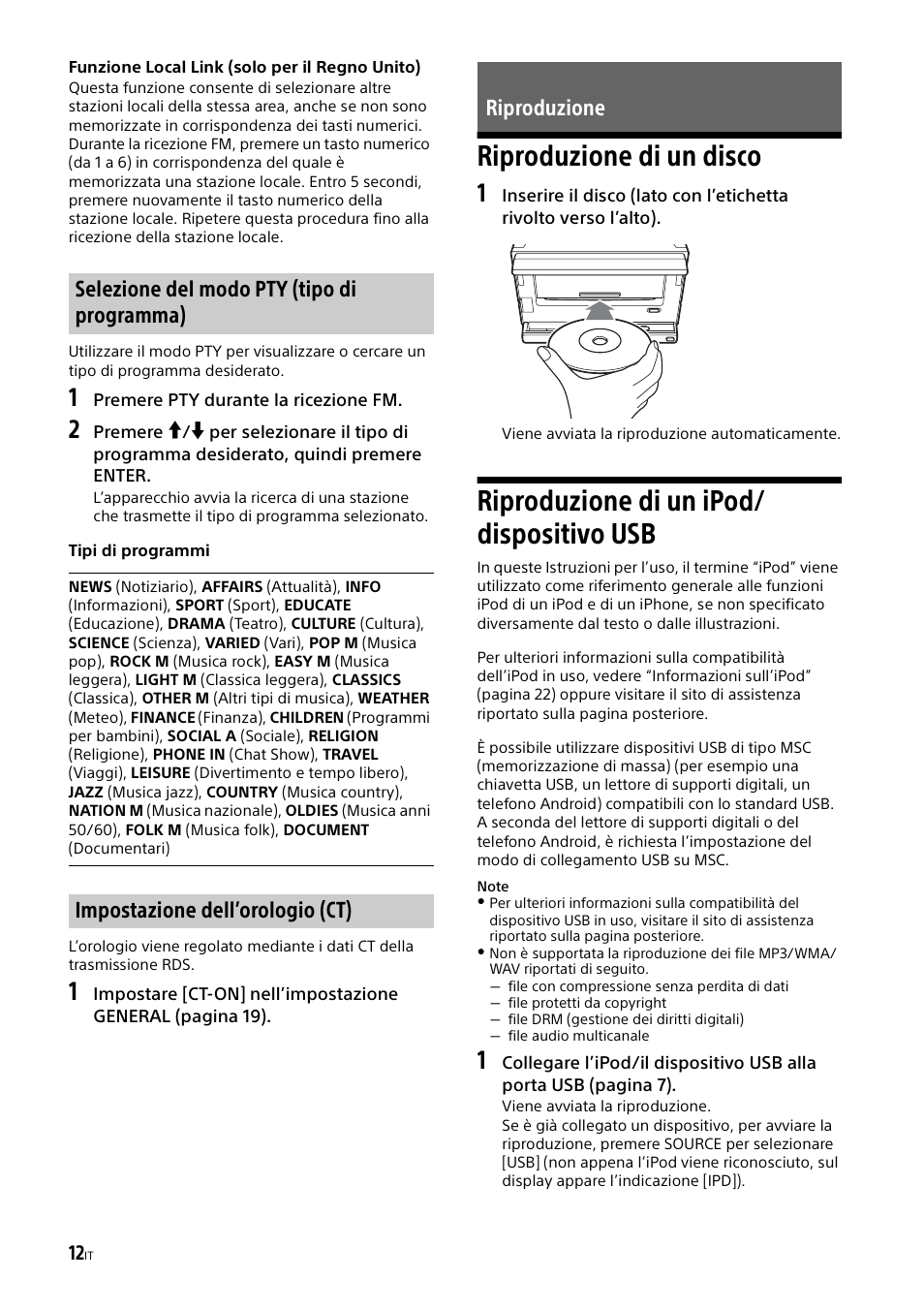 Riproduzione, Riproduzione di un disco, Riproduzione di un ipod/dispositivo usb | Riproduzione di un ipod/ dispositivo usb, Selezione del modo pty (tipo di programma), Impostazione dell’orologio (ct) riproduzione | Sony XSP-N1BT User Manual | Page 98 / 148