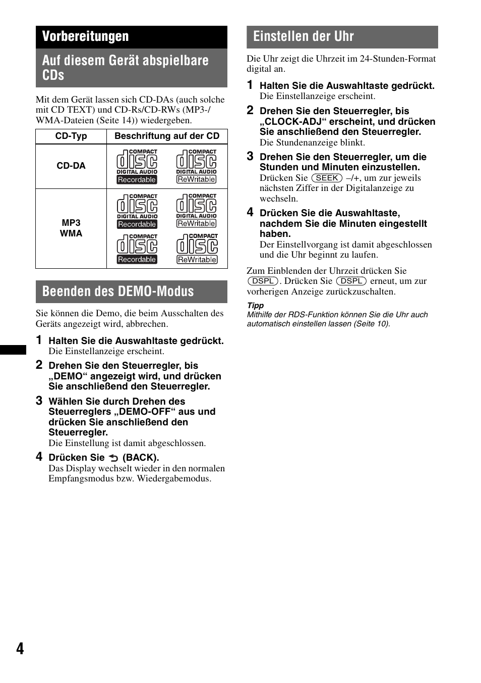 Vorbereitungen, Auf diesem gerät abspielbare cds, Beenden des demo-modus | Einstellen der uhr, Vorbereitungen auf diesem gerät abspielbare cds | Sony CDX-GT252MP User Manual | Page 20 / 92