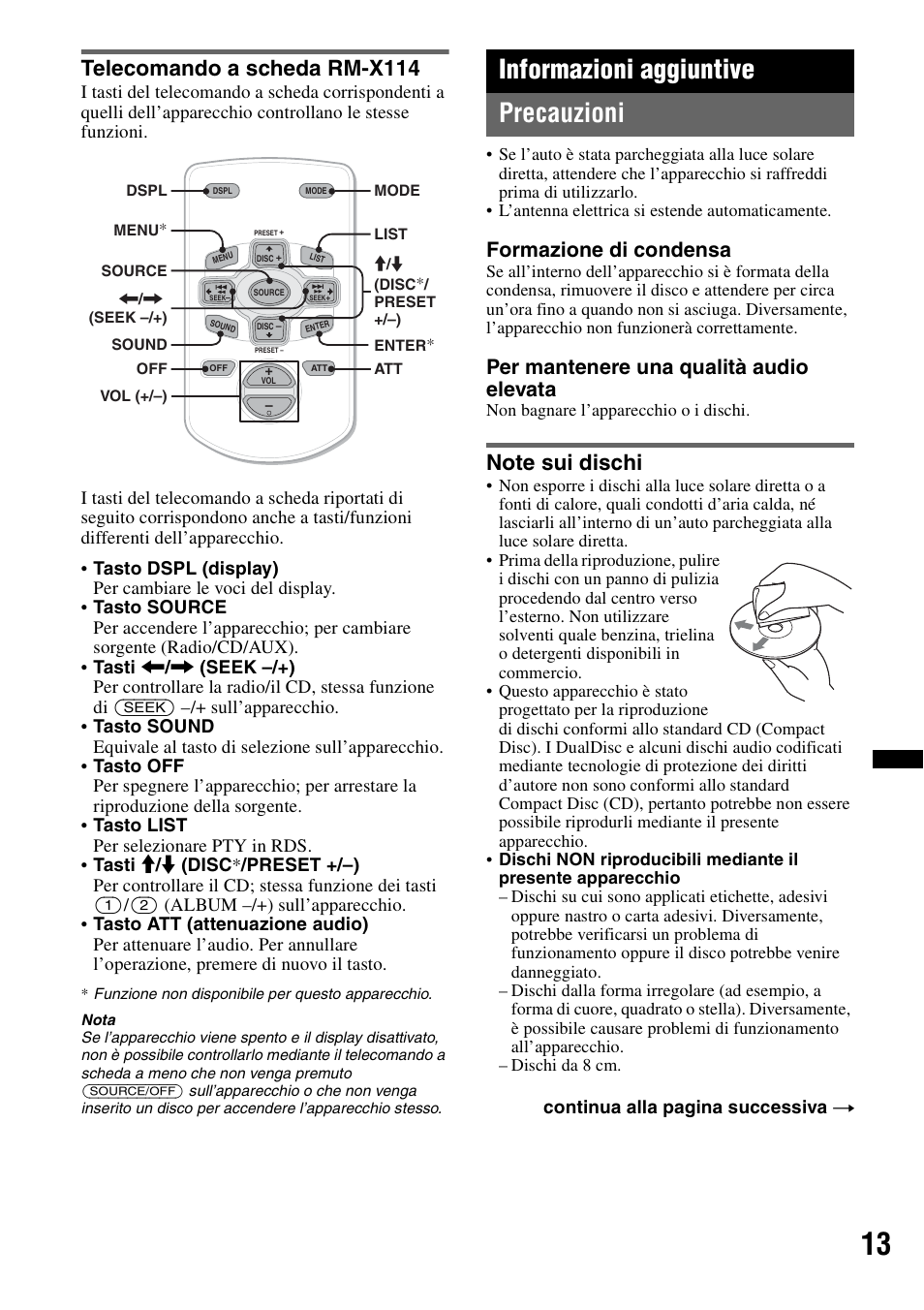 Telecomando a scheda rm-x114, Informazioni aggiuntive, Precauzioni | Note sui dischi, Informazioni aggiuntive precauzioni, Formazione di condensa, Per mantenere una qualità audio elevata | Sony CDX-GT252MP User Manual | Page 65 / 92