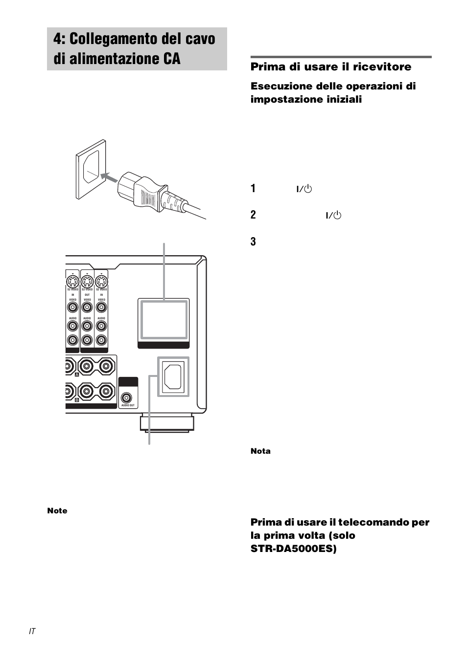 Collegamento del cavo di alimentazione ca, Collegamento del cavo di alimentazione, Prima di usare il ricevitore | Ac outlet | Sony STR-DA3000ES User Manual | Page 156 / 208