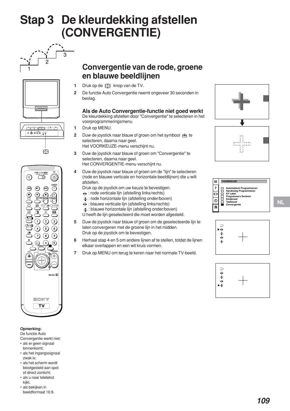 Stap 3 de kleurdekking afstellen (convergentie), Als de auto convergentie-functie niet goed werkt | Sony KP-41S4 User Manual | Page 108 / 149