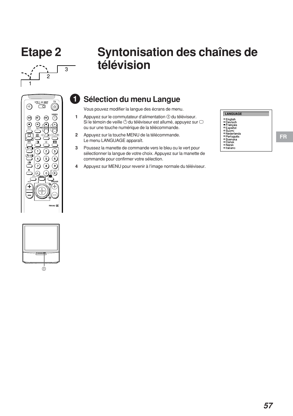 Etape 2 syntonisation des chaînes de télévision, Sélection du menu langue | Sony KP-41S4 User Manual | Page 57 / 149