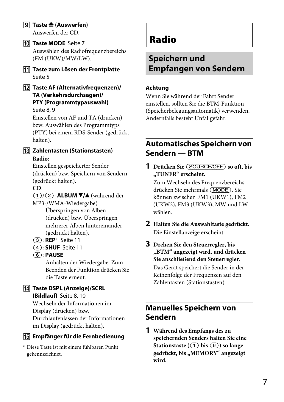 Radio, Speichern und empfangen von sendern, Automatisches speichern von sendern — btm 1 | Manuelles speichern von sendern 1 | Sony CDX-GT264MP User Manual | Page 25 / 100