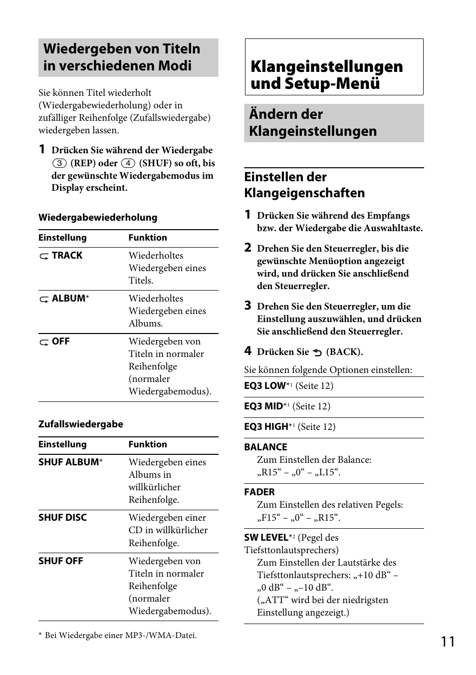 Wiedergeben von titeln in verschiedenen modi, Klangeinstellungen und setup-menü, Ändern der klangeinstellungen | Seite 11, Einstellen der klangeigenschaften 1 | Sony CDX-GT264MP User Manual | Page 29 / 100