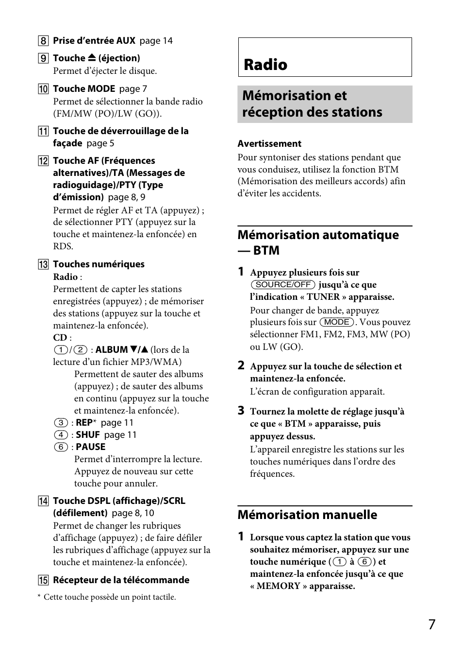 Radio, Mémorisation et réception des stations, Mémorisation automatique — btm 1 | Mémorisation manuelle 1 | Sony CDX-GT264MP User Manual | Page 45 / 100