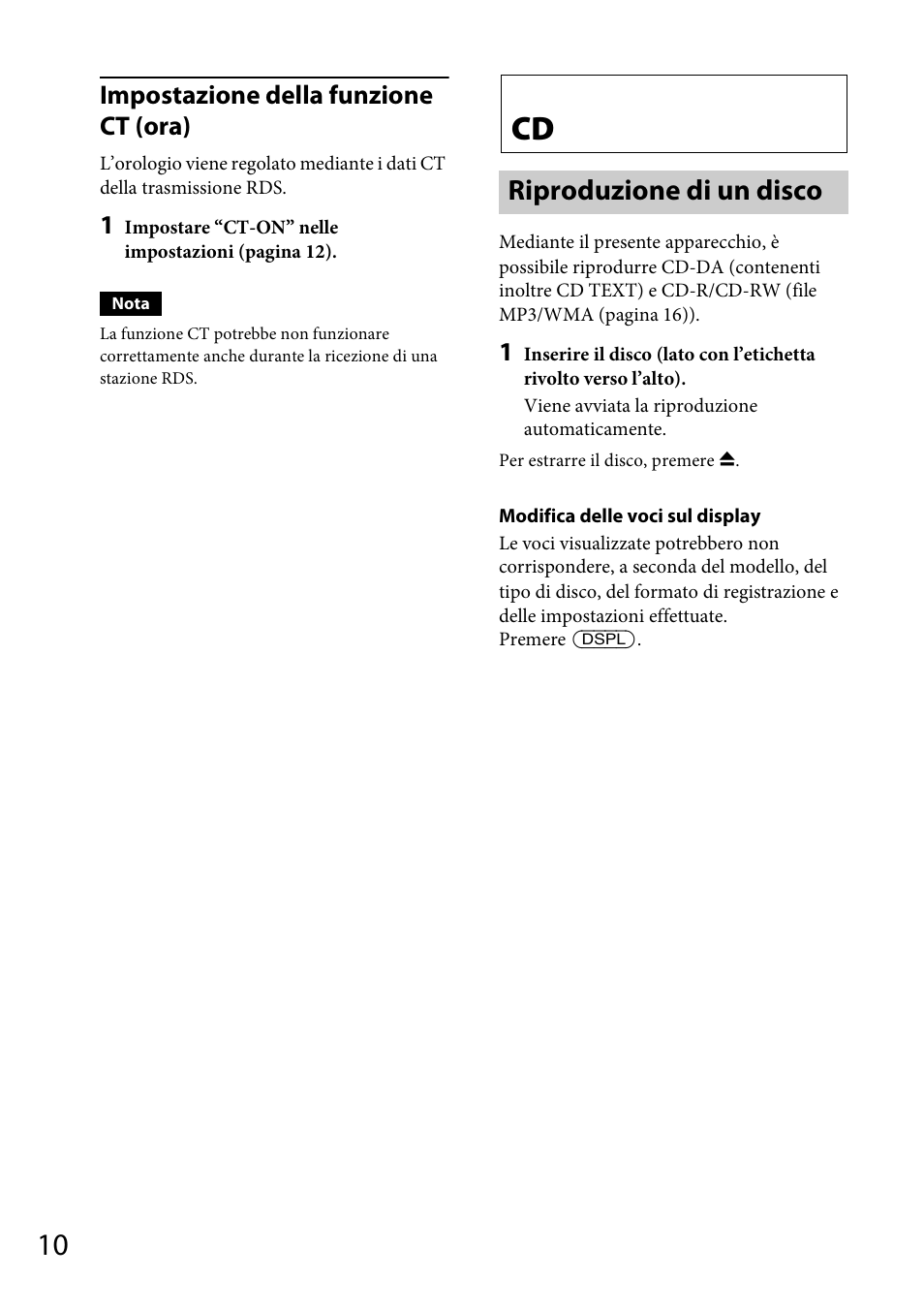 Riproduzione di un disco, Impostazione della funzione ct (ora) | Sony CDX-GT264MP User Manual | Page 68 / 100
