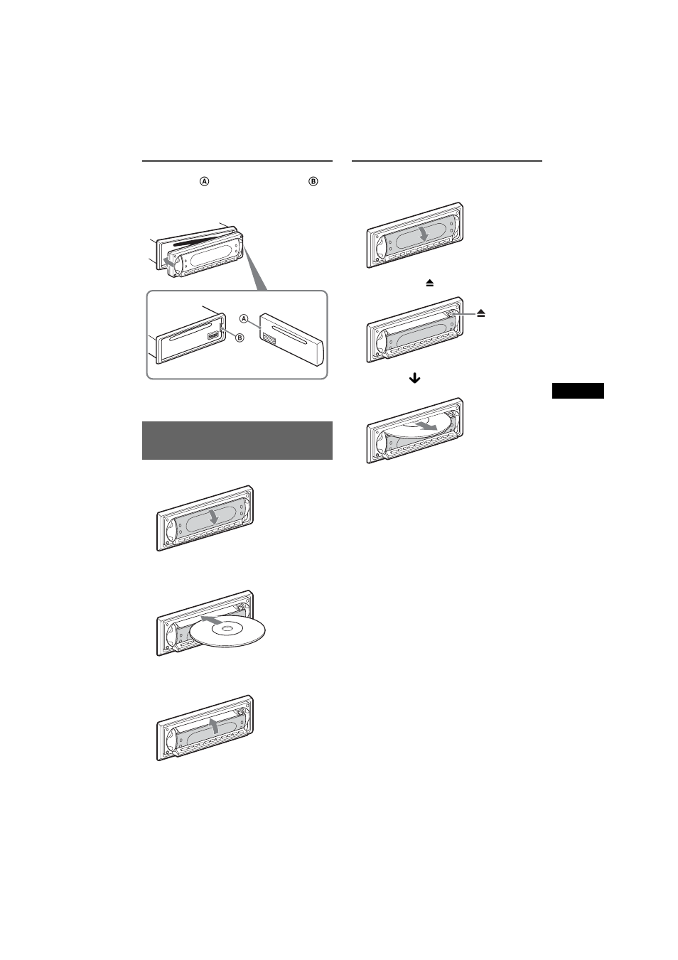 Installation de la façade, Insertion du disque dans l’appareil, Ejection du disque | Sony CDX-R6750 User Manual | Page 47 / 104