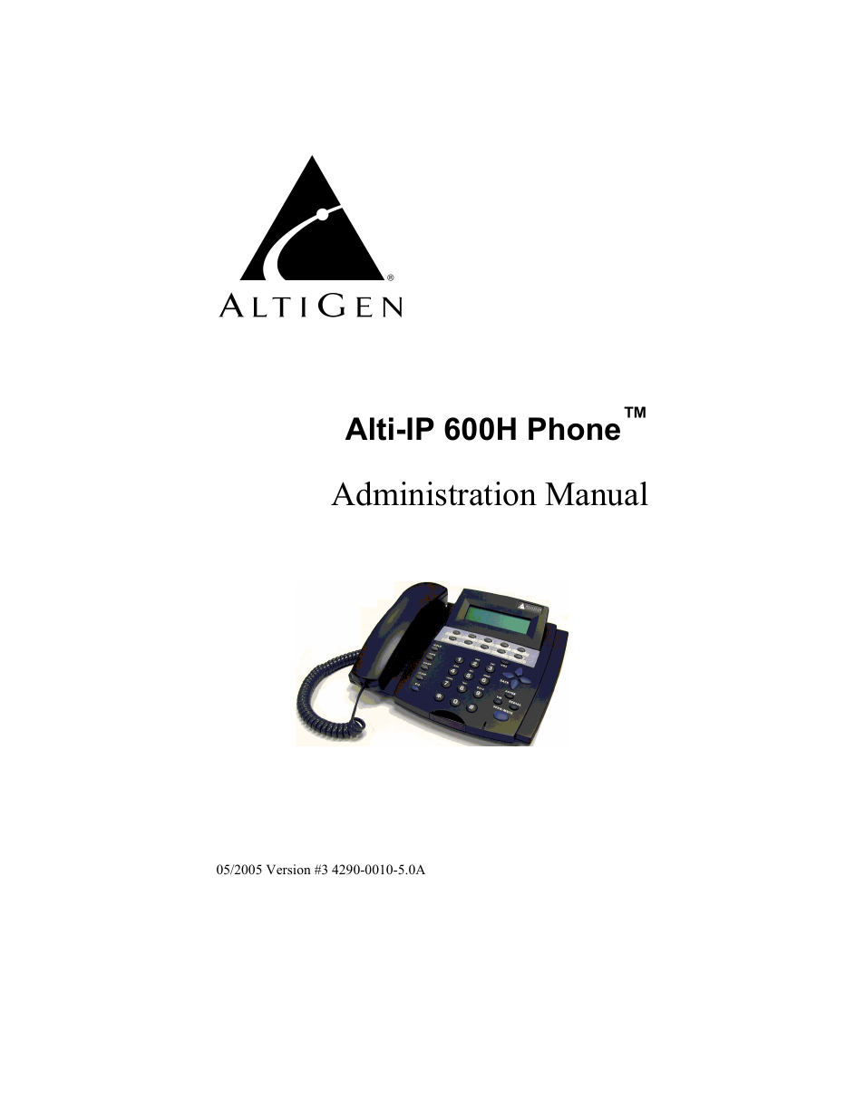 AltiGen comm 600H User Manual | 69 pages