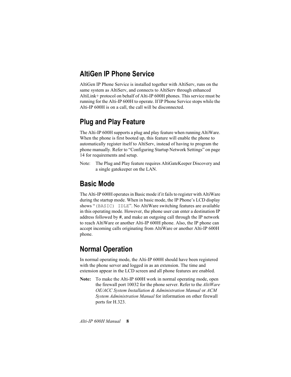 Altigen ip phone service, Plug and play feature, Basic mode | Normal operation | AltiGen comm 600H User Manual | Page 18 / 69